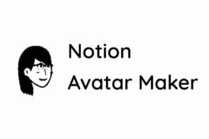 如何用Notion风格头像生成器，快速设计个性头像：Notion Avatar Maker